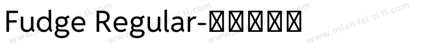 Fudge Regular字体转换